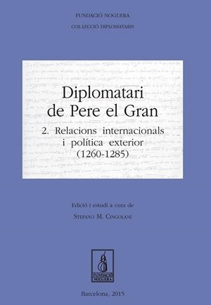 DIPLOMATARI DE PERE EL GRAN | 9788499756226