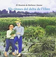 RITMES DEL DELTA DE L'EBRE, ELS | 9788416505258 | IBÁÑEZ LÓPEZ, NÚRIA