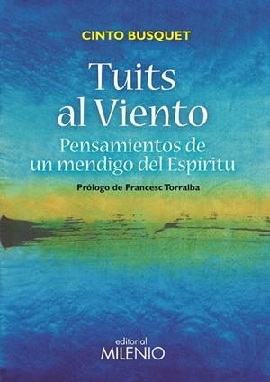 TUITS AL VIENTO | 9788497437370 | BUSQUET, CINTO