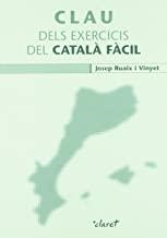 CLAU DELS EXERCICIS DEL CATALÀ FÀCIL NIVELL ELEMENTAL | 9788482978628 | RUAIX, JOSEP