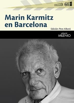 MARIN KARMITZ EN BARCELONA | 9788497437417 | ALBERÓ LAZARO, PERE