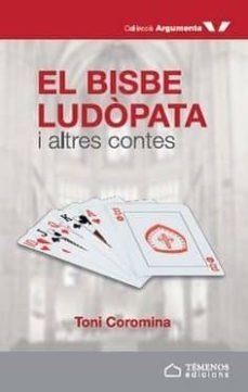 BISBE LUDÒPATA I ALTRES CONTES, EL | 9788494610745 | COROMINA, TONI