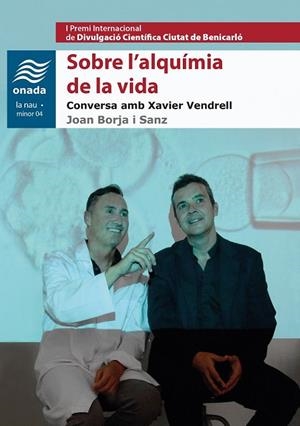 SOBRE L'ALQUÍMIA DE LA VIDA | 9788416505692 | BORJA I SANZ, JOAN
