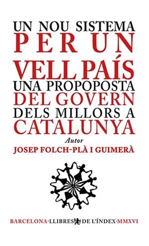 NOU SISTEMA PER UN VELL PAÍS, UN | 9788494537653 | FOLCH-PLÀ I GUIMERÀ, JOSEP