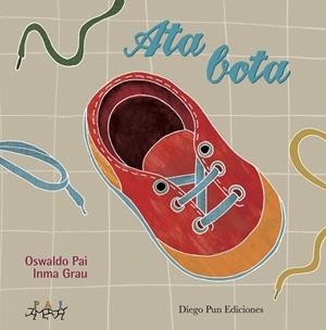 ATA BOTA | 9788494437861 | OSWALDO, PAI
