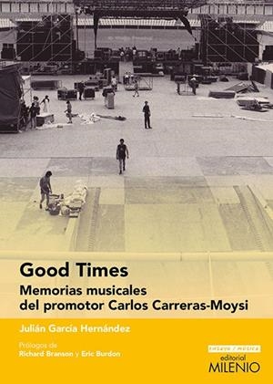 GOOD TIMES | 9788497437080 | GARCÍA HERNÁNDEZ, JULÍAN