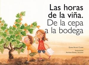 HORAS DE LA VIÑA, LAS | 9788416445196 | RICART CLAVER, QUIMA