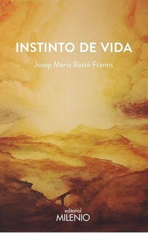 INSTINTO DE VIDA | 9788497437769 | BASTÉ FRAMIS, JOSEP MARIA