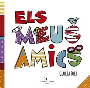 MEUS AMICS, ELS | 9788417000288 | FORT, GLÒRIA