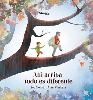 ALLÍ ARRIBA TODO ES DIFERENTE | 9788494741449 | MOLIST, PEP