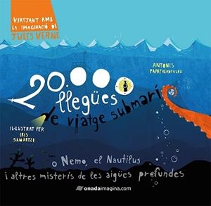 20.000 LLEGÜES DE VIATGE SUBMARÍ | 9788417050238 | PAPATHEODOULOU, ANTONIS / SAMARTZI, IRIS
