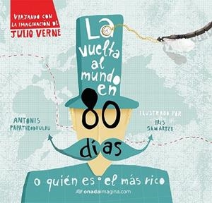 VUELTA AL MUNDO EN 80 DÍAS, LA | 9788417050283 | PAPATHEODOULOU, ANTONIS / SAMARTZI, IRIS