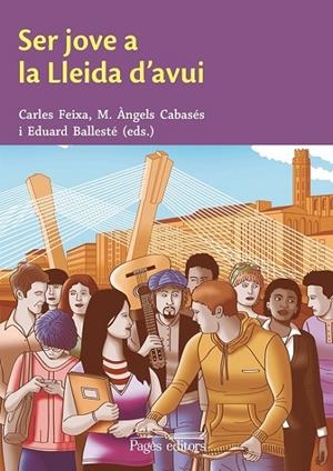 SER JOVE A LA LLEIDA D'AVUI | 9788499759098 | VARIOS AUTORES