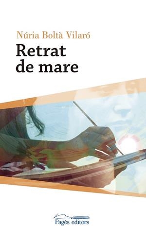 RETRAT DE MARE | 9788499759081 | BOLTÀ VILARÓ, NÚRIA