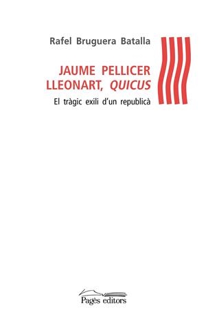JAUME PELLICER LLEONART, QUICUS | 9788499759128 | BRUGUERA BATALLA, RAFEL