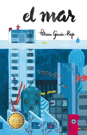 MAR, EL | 9788467577808 | GARCÍA-ROJO CANTÓN, PATRICIA