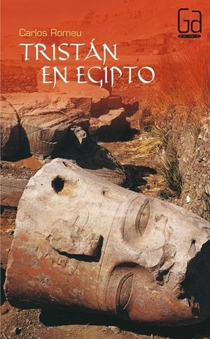 TRISTÁN EN EGIPTO | 9788434860919 | ROMEU MULLER, CARLOS
