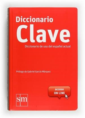 DICCIONARIO CLAVE (CON ACCESO ON LINE) | 9788467541380 | EQUIPO PEDAGÓGICO EDICIONES SM,