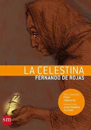 CELESTINA, LA | 9788467528763 | ROJAS, FERNANDO DE