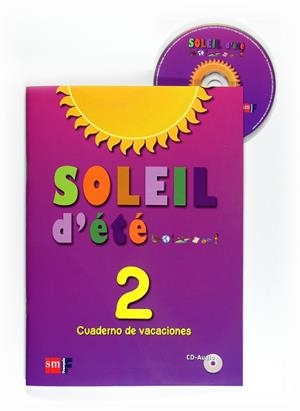 2 ESO SOLEIL D'ÈTÉ 2 CAHIER DE VACANCES | 9788467543704 | EQUIPO DE IDIOMAS DE EDICIONES SM,