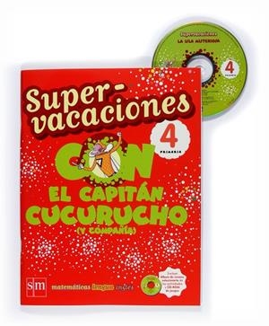 4 EP. SUPERVACACIONES | 9788467526127 | ORO PRADERA, BEGOÑA / CASTRO, IGNACIO / MONZÓ, AMPARO / ASHON, LOUISE / ECHEVARRÍA, ESTHER
