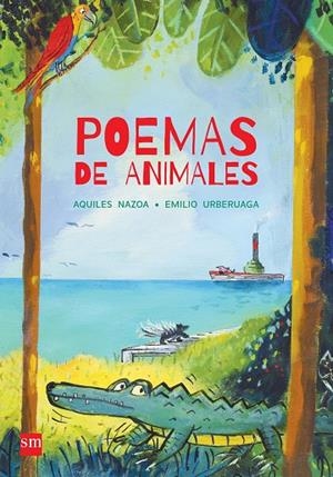 POEMAS DE ANIMALES | 9788467582666 | NAZOA, AQUILES