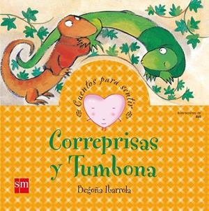 CORREPRISAS Y TUMBONA  (ANSIEDAD) | 9788467518986 | IBARROLA, BEGOÑA