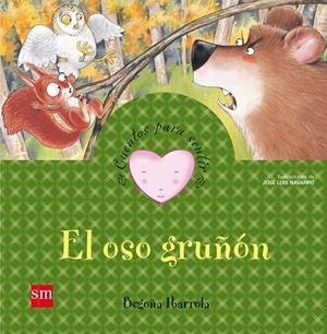 OSO GRUÑÓN, EL (ENFADO) | 9788467534290 | IBARROLA, BEGOÑA