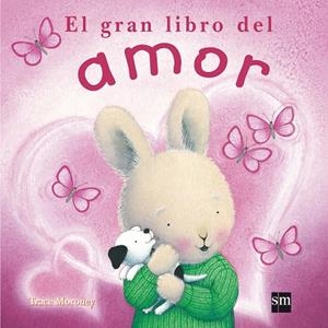 GRAN LIBRO DEL AMOR, EL | 9788467548648 | MORONEY, TRACEY