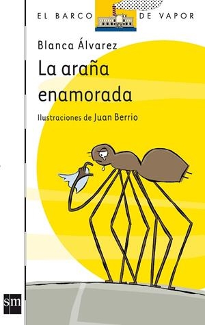 ARAÑA ENAMORADA, LA | 9788467511741 | ÁLVAREZ GONZÁLEZ, BLANCA