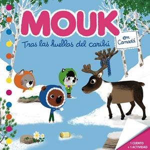 MOUK EN CANADÁ | 9788467577297 | BOUTAVANT, MARC