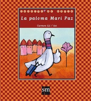 PALOMA MARI PAZ, LA (CALIGRÁFICA) (EN RIMA) | 9788467545685 | GIL, CARMEN