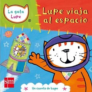LUPE VIAJA AL ESPACIO | 9788467571929 | JONES, LARA