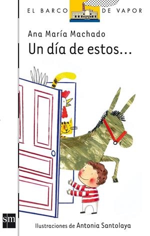 DÍA DE ESOS, UN | 9788467532852 | MACHADO, ANA MARÍA