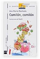 CAMILÓN, COMILÓN | 9788434827035 | MACHADO, ANA MARÍA