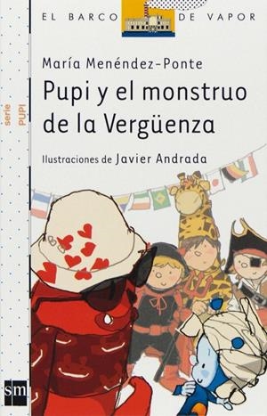 PUPI Y EL MONSTRUO DE LA VERGÜENZA | 9788467540284 | MENÉNDEZ-PONTE, MARÍA