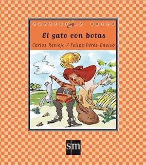 GATO CON BOTAS, EL (CALIGRÁFICA) | 9788467561265 | REVIEJO, CARLOS