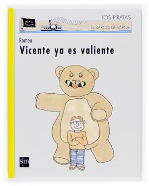 VICENTE YA ES VALIENTE | 9788467512052 | ROMEU MULLER, CARLOS