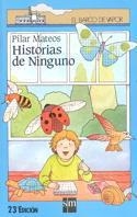 HISTORIAS DE NINGUNO | 9788434809079 | MATEOS, PILAR
