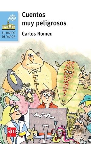 CUENTOS MUY PELIGROSOS | 9788467579833 | ROMEU MULLER, CARLOS