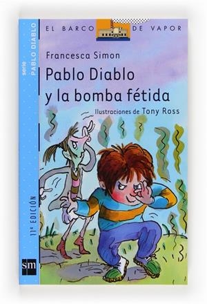 PABLO DIABLO Y LA BOMBA FÉTIDA | 9788434896840 | SIMON, FRANCESCA