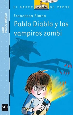 PABLO DIABLO Y EL VAMPIRO ZOMBI | 9788467563634 | SIMON, FRANCESCA