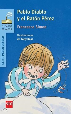 PABLO DIABLO Y EL RATÓN PÉREZ | 9788467579628 | SIMON, FRANCESCA