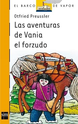 AVENTURAS DE  VANIA EL FORZUDO, LAS | 9788434808201 | PREUSSLER, OTFRIED