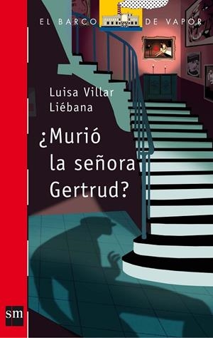 ¿MURIÓ LA SEÑORA GERTRUD? | 9788467562903 | VILLAR LIÉBANA, LUISA