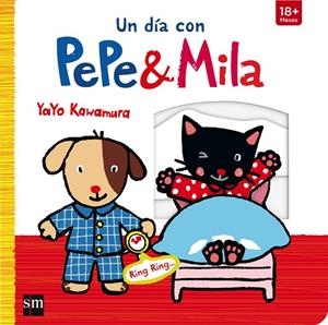 DÍA CON PEPE Y MILA, UN | 9788467574326 | KAWAMURA, YAYO