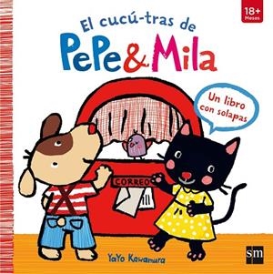 CUCÚ-TRAS DE PEPE Y MILA, EL | 9788467582949 | KAWAMURA, YAYO