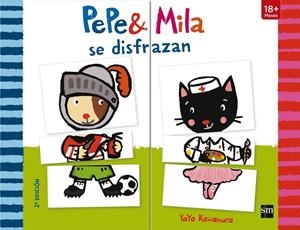 PEPE Y MILA SE DISFRAZAN | 9788467565485 | KAWAMURA, YAYO