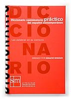 DICCIONARIO PRACTICO COMBINATORIO PRACTICO DEL ESPAÑOL | 9788467549423