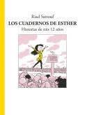 CUADERNOS DE ESTHER, LOS 03 : HISTORIAS DE MIS 12 AÑOS | 9788494414008 | SATTOUF, RIAD